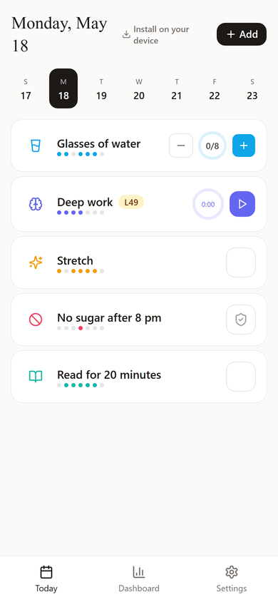 The Today screen showing a list of today's habits and a week strip across the top